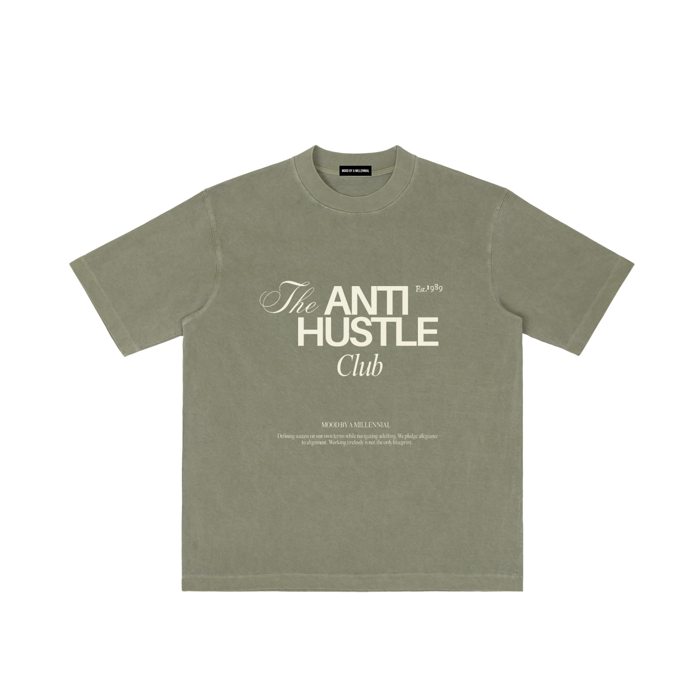 The "Anti Hustle" Club Tee