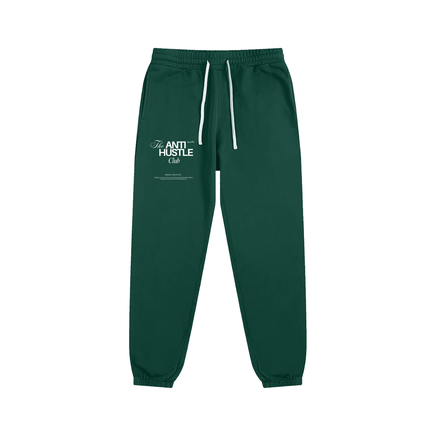 The "Anti Hustle" Club Essential Sweatpants